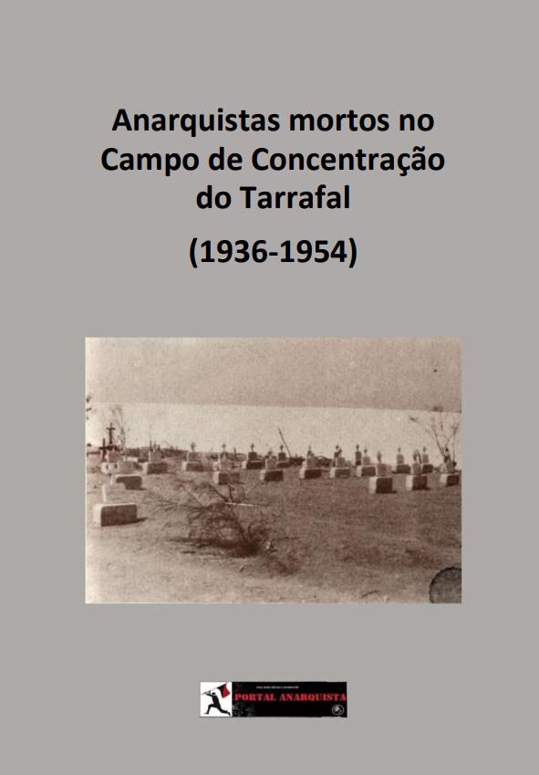 Anarquistas mortos no Campo de Concentração do Tarrafal (1936-1954)